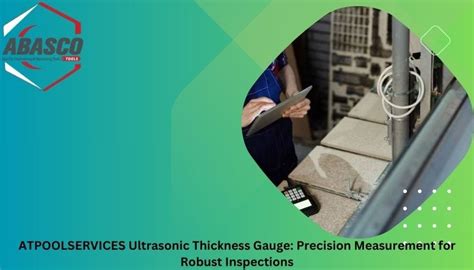 Ultrasonic Thickness Measurement inspection in UAE 